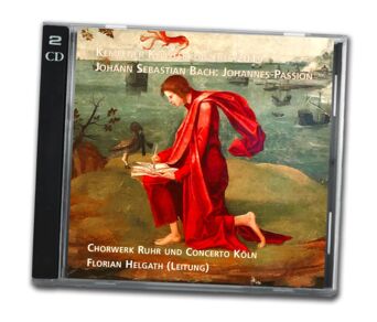 Chorwerk Ruhr & Concerto Köln: Johannes-Passion (2CD, 2019)