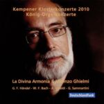 König-Orgelkonzerte: La Divina Armonia & Lorenzo Ghielmi (2010)